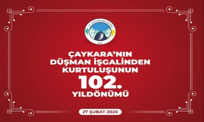 Çaykara’nın Kurtuluşunun 102. Yıl Dönümü Kutlamaları