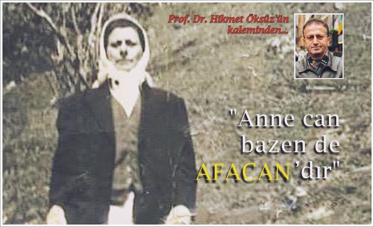 Anne can bazen de AFACAN’dır