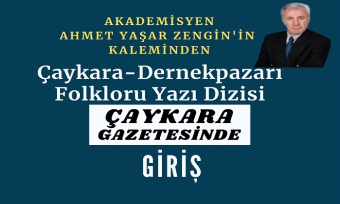 Çaykara-Dernekpazarı Folkloru