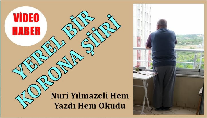 Coronaya Bir Yerel Şiir Daha