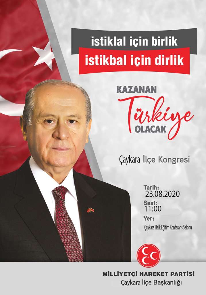 Çaykara Milliyetçi Hareket Partisinde kongre heyecanı