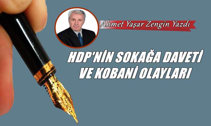 HDP’nin Sokağa Daveti ve Kobani Olayları