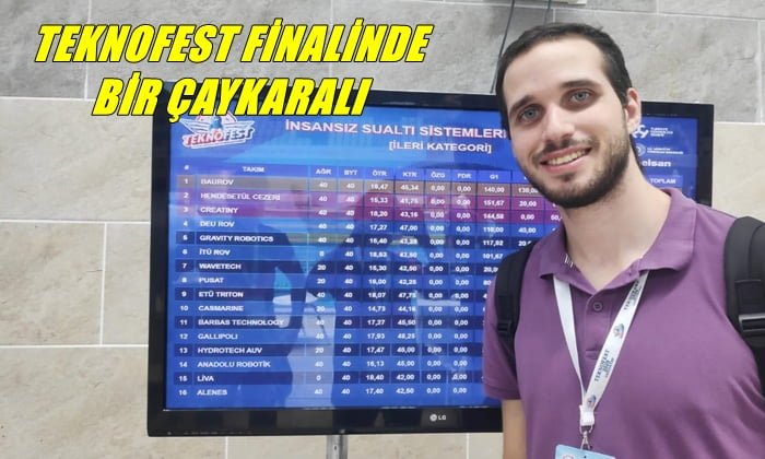 Teknofest finalinde bir Çaykaralı