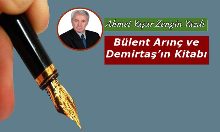Bülent Arınç ve Demirtaş’ın Kitabı
