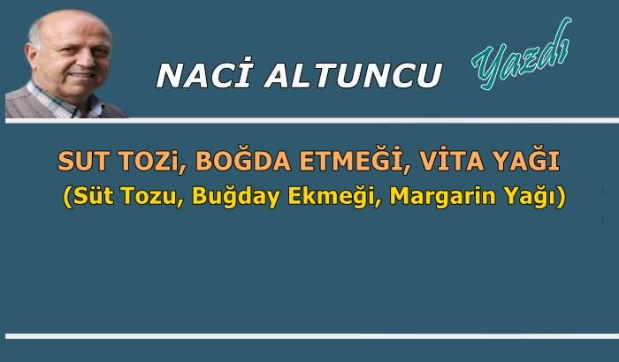 Sut tozi, boğda ekmeği, vita yağı