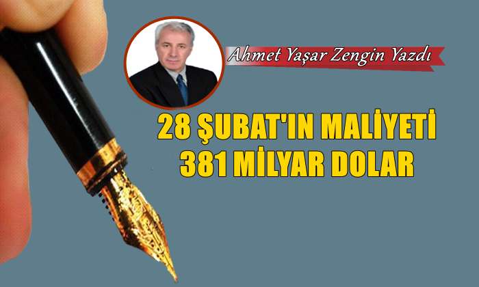 28 Şubat’ın Maliyeti 381 Milyar Dolar