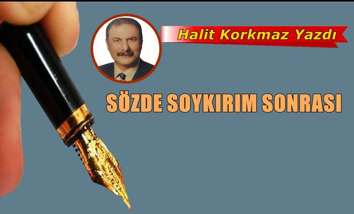 Sözde Soykırım Sonrası