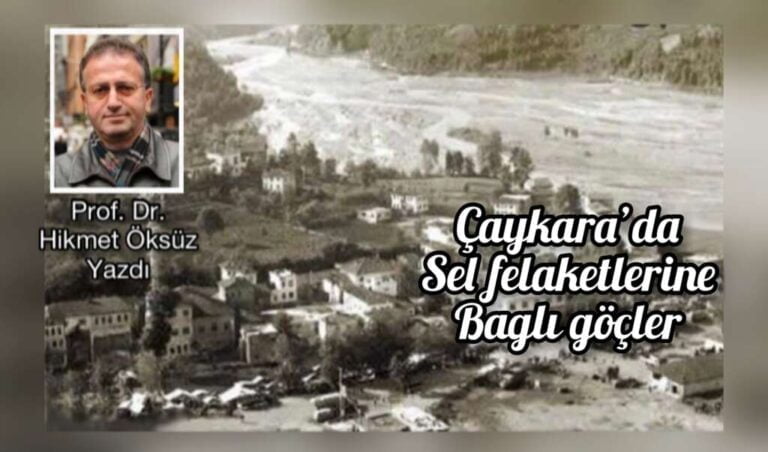 Çaykara’da Afete Bağlı Göçler (1929-1973)