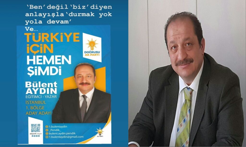 Çaykaralı Bülent Aydın AK Parti İstanbul’dan Milletvekili aday adayı oldu