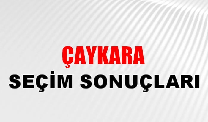 Çaykarada Cumhurbaşkanlığı seçimi ilk sonuçlar
