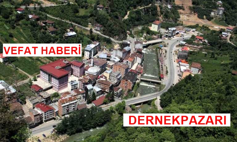 Dernekpazarı’nden Ayşe Cansız vefat etti