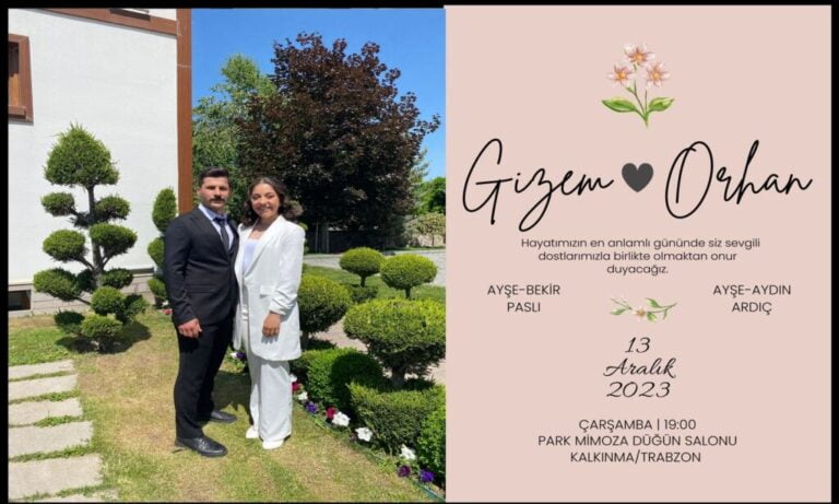 Ardıç ve Paslı Aileleri Düğünlerine davet ediyorlar