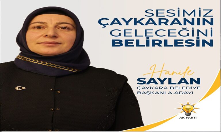 AK Parti Çaykara Belediye Başkan Aday Adayı Hanife Saylan, Çaykara için yola çıktı