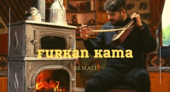 Furkan Kama – Olmali