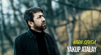 Yakup ATALAY – Kara Sevda
