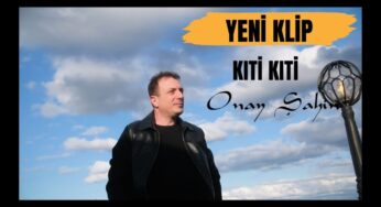 ONAY ŞAHİN – KITİ KITİ