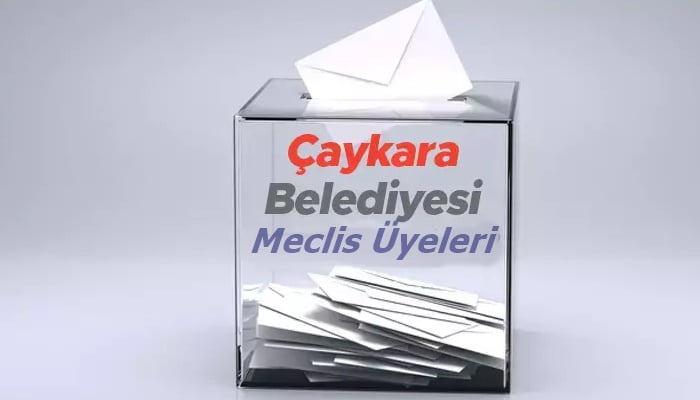 Çaykara’nın yeni Encümen üyeleri