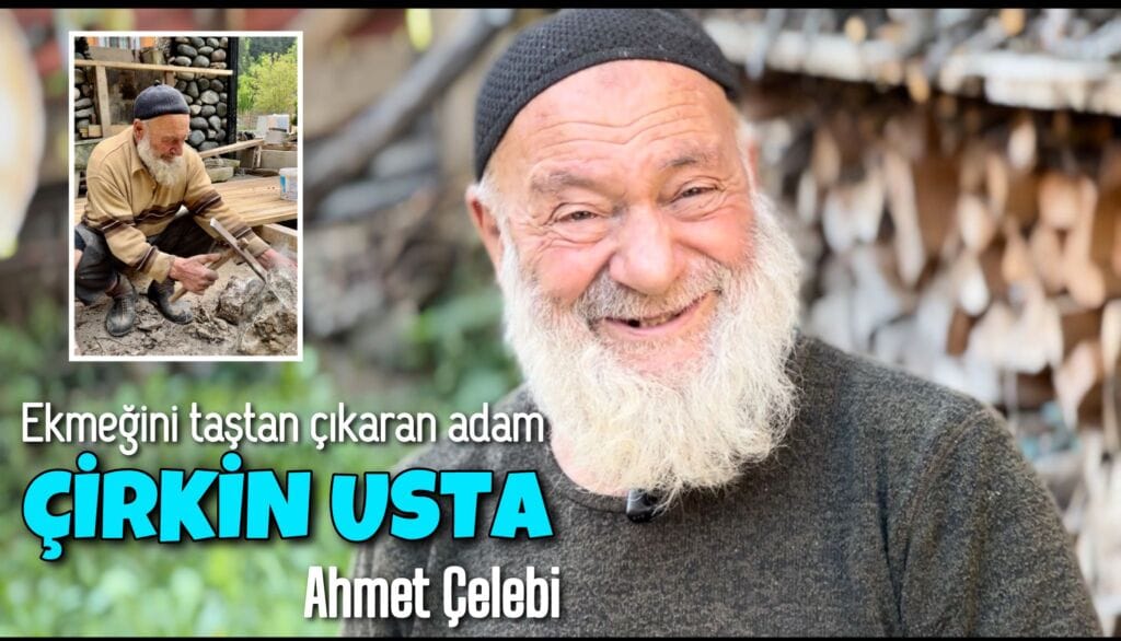 Ahmet Usta ekmeğini taştan çıkarıyor