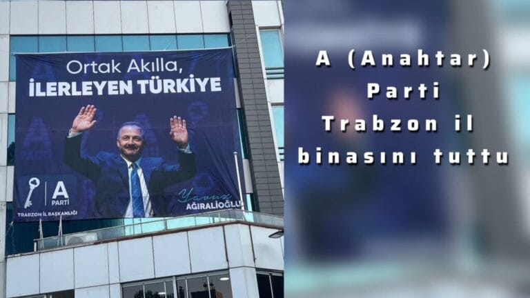 A Parti il binası Trabzon Meydan’da