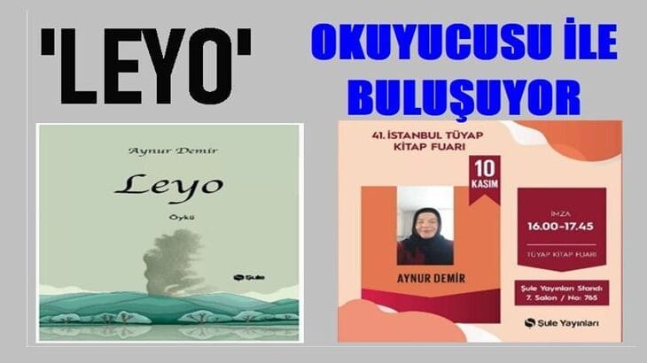 Yöremizin öyküleri ‘Leyo’da