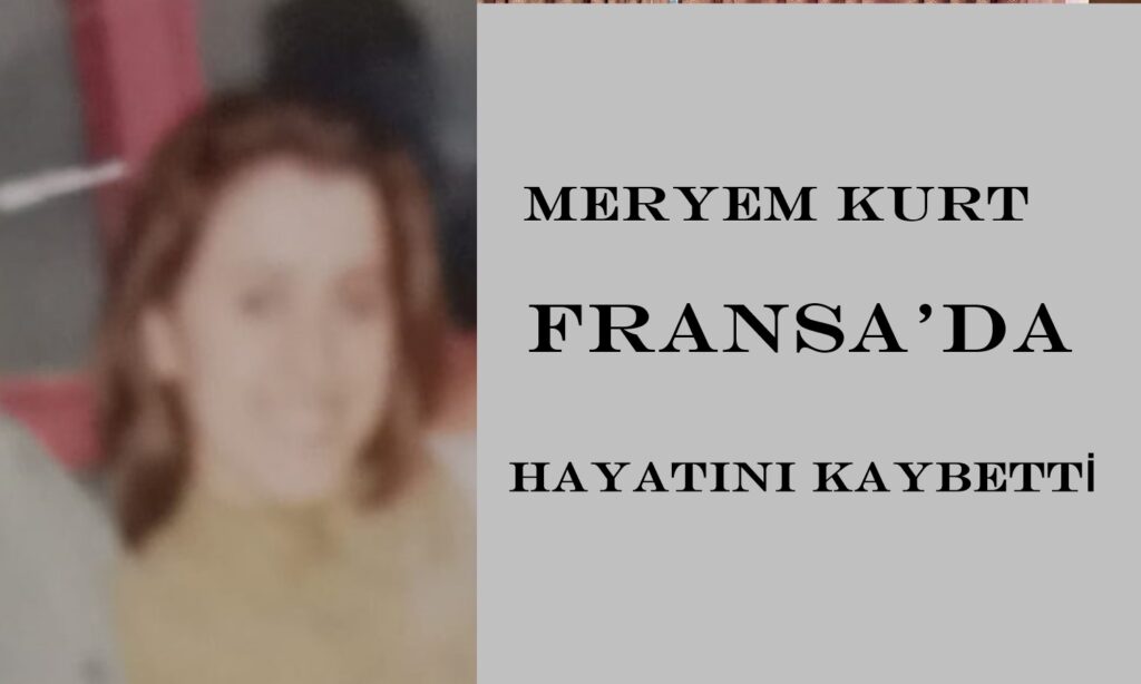 Çaykara Taşkıran Mahallesinden Meryem Kurt vefat etti