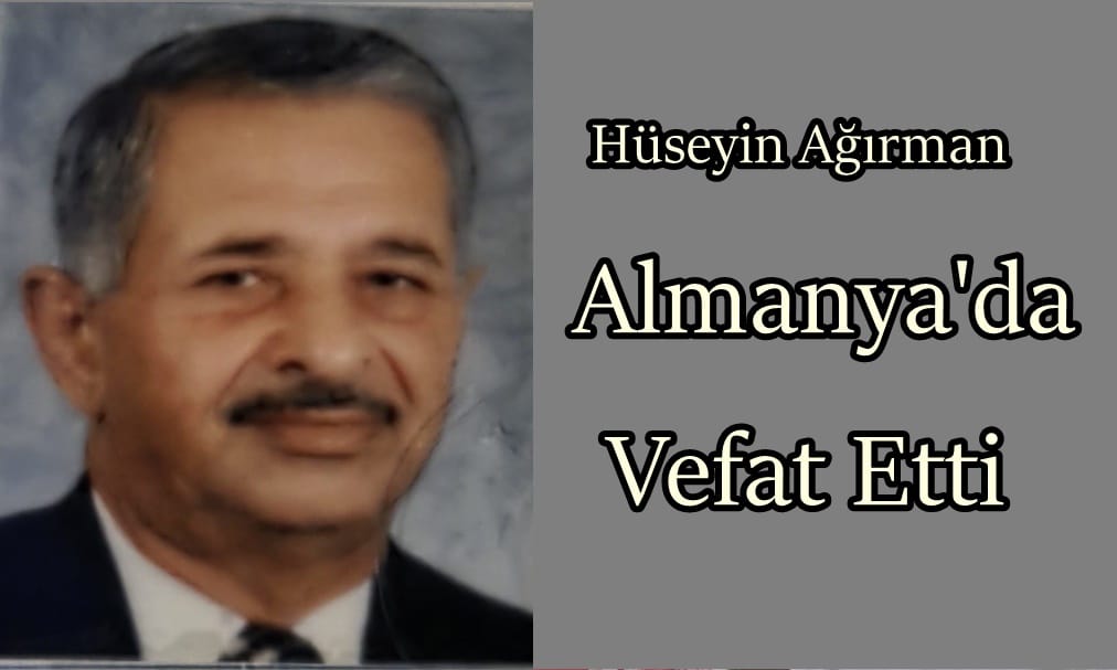 Çaykara Taşkıran Mahallesinden Hüseyin Ağırman vefat etti