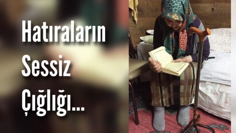 Hatıraların Sessiz Çığlığı