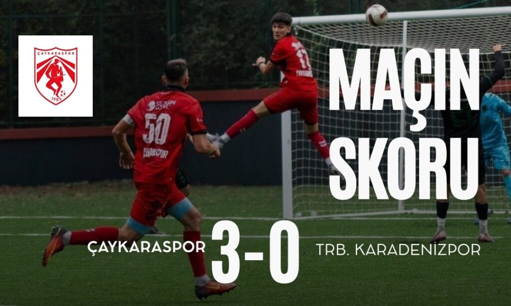 Çaykara Spor’dan Net Galibiyet: 3-0
