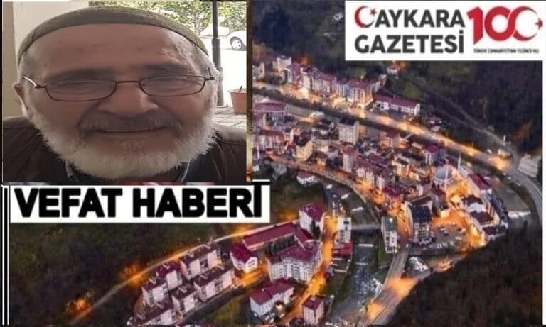 Çaykara Çambaşı Mahallesinden İsmail Yavuz Vefat Etti