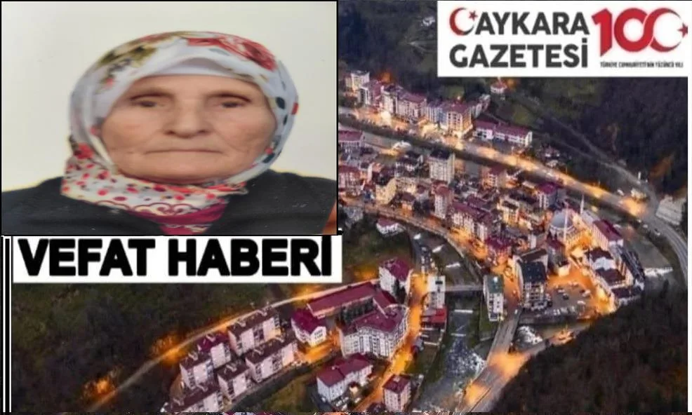 Çaykara Taşkıran Mahallesinden Fatma Albayrak Vefat etti.
