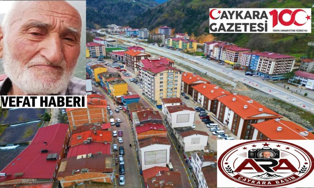 Çaykara Çambaşı Mahallesinden Ali Osman Conoşoğlu Vefat Etti