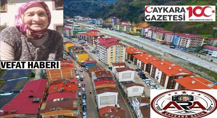 Çaykara Çambaşı Mahallesinden Hanife Sezer Vefat Etti