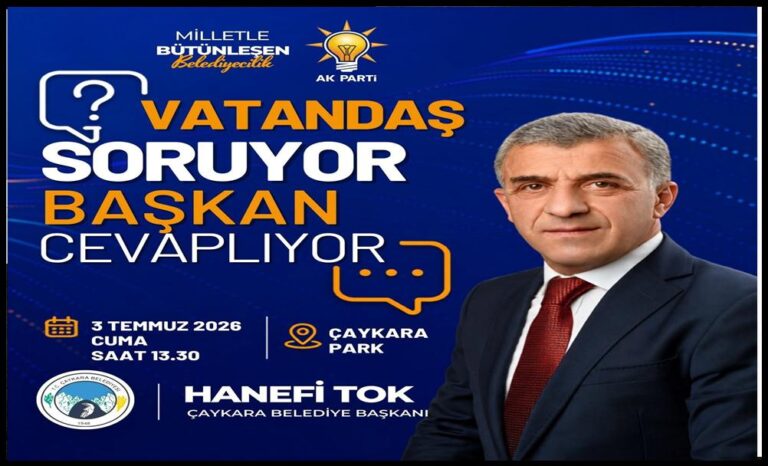 Çaykara’da Mikrofon Vatandaşta, Cevaplar Başkan Hanefi Tok’tan
