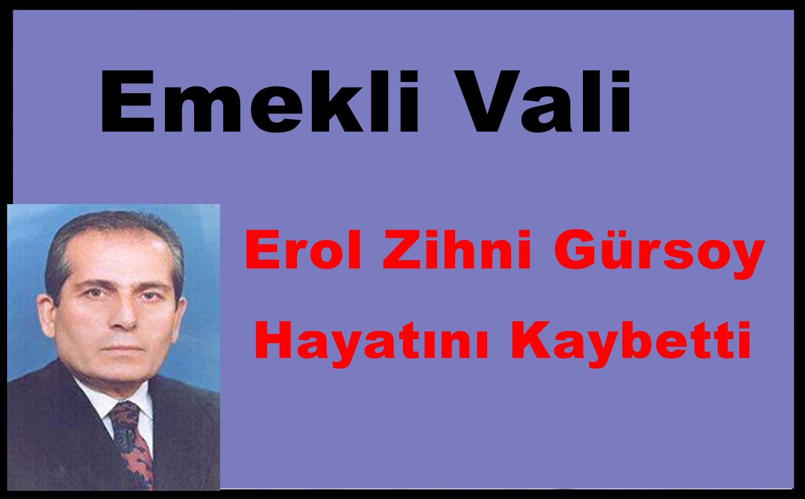 Çaykara Maraşlı Mahallesinden Emekli Vali Erol Zihni Gürsoy Vefat  Etti