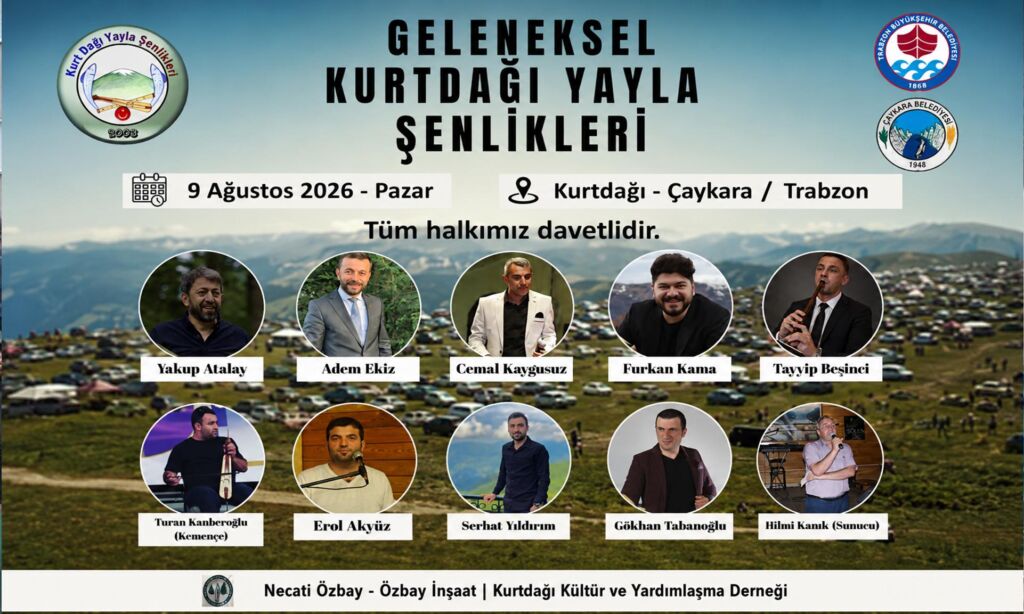 Geleneksel Kurt Dağı Yayla Şenlikleri 9 Ağustos’ta Coşku İçinde Gerçekleştirilecek