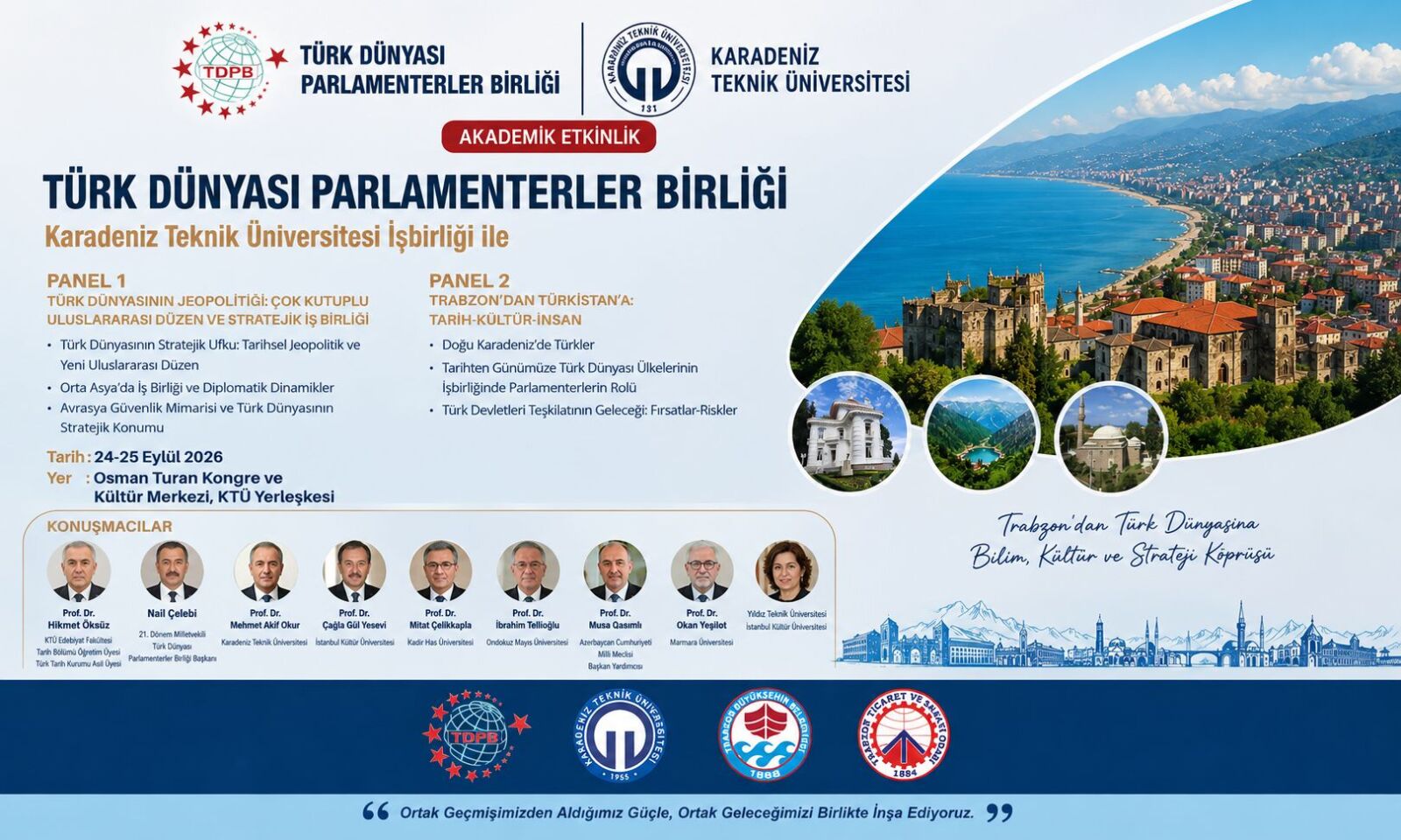 “KTÜ’de Türk Dünyasının Geleceği Masaya Yatırılıyor”