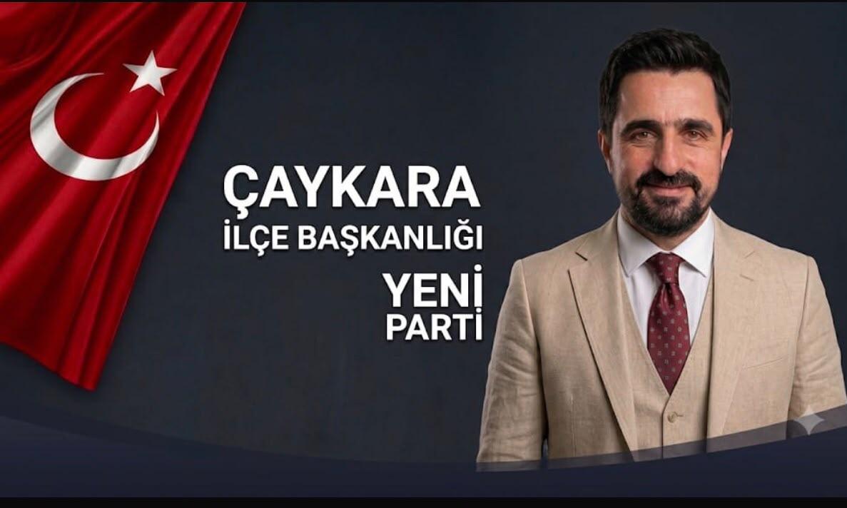 Yeni Parti Çaykara Kurucu İlçe Başkanı Hasan Atalay Oldu!