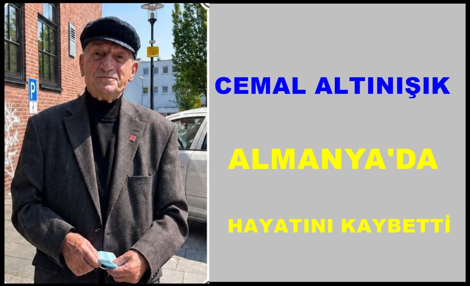 Çaykara Taşkıran Mahallesinden Cemal Altınışık Vefat Etti