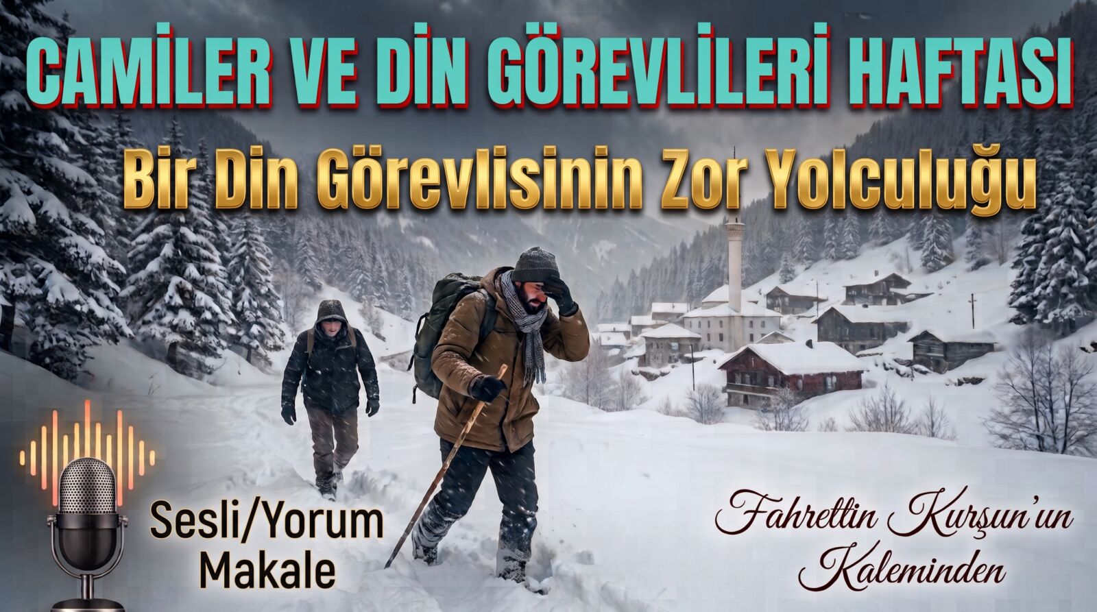 Hayatımızın Her Anında Var Olan Din Gönüllülerimiz 2