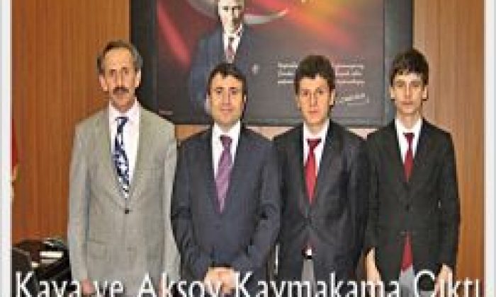 Kaya ve Aksoy Kaymakamı Ziyaret Etti
