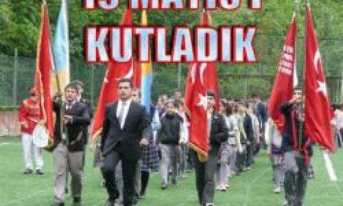 Ondokuz Mayıs’ı Kutladık