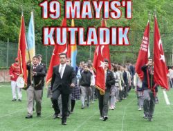 Ondokuz Mayıs'ı Kutladık 1