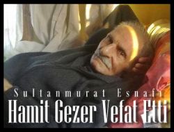 Köknarda Vefat: Hamit Gezer 1
