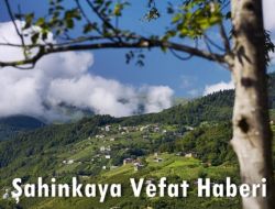 Şahinkaya'da Muhammet Kama Vefat Etti 1