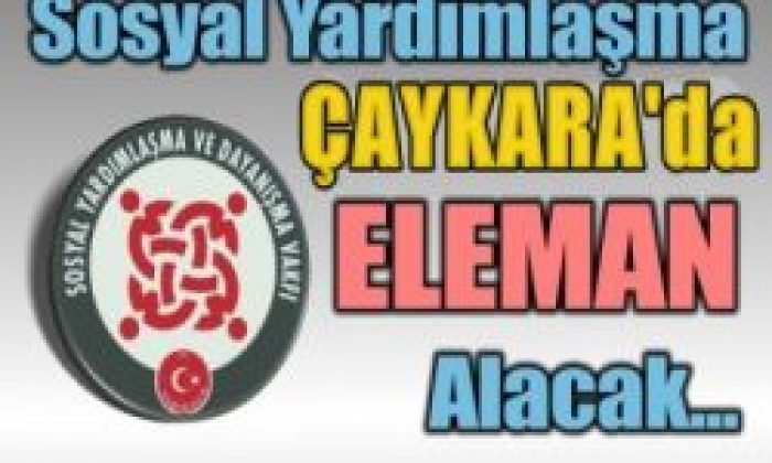 Çaykara’da İş İmkanı: ÇSYDV Eleman Alacak