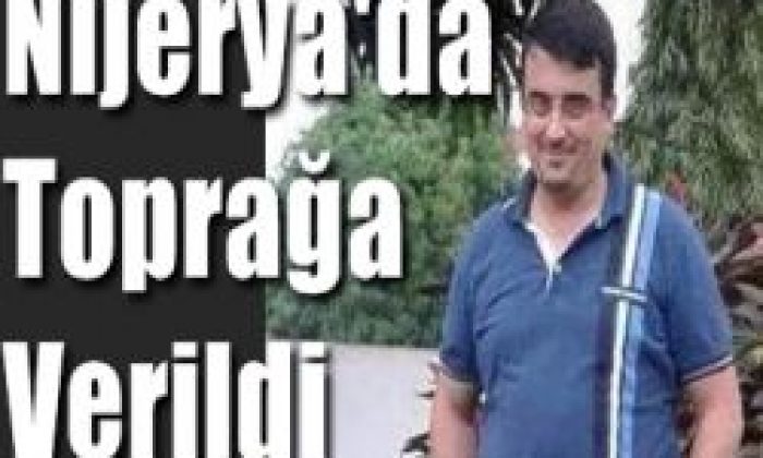 Nijerya’da Virüse Yenildi