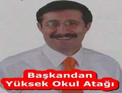 Başkandan Yüksekokul Atağı