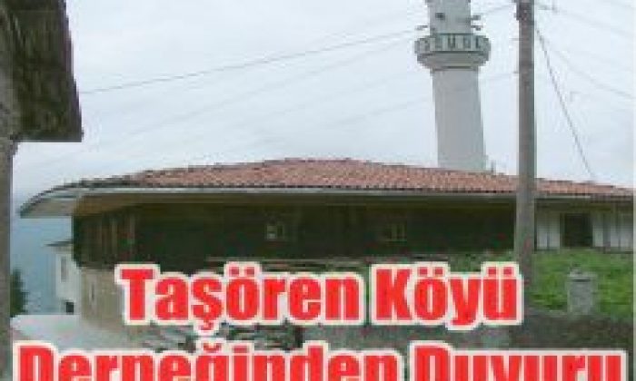 Taşören Köyü Derneğinden Duyuru