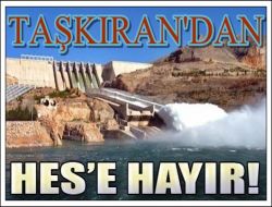 Taşkıran HES'lere kapalı 1